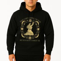 Time Cast A Spell On You Graphic But You WonT Forget Me Hoodie