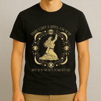 Time Cast A Spell On You Graphic But You WonT Forget Me T-Shirt