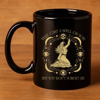 Time Cast A Spell On You Graphic But You WonT Forget Me 11oz C Handle Ceramic Mug
