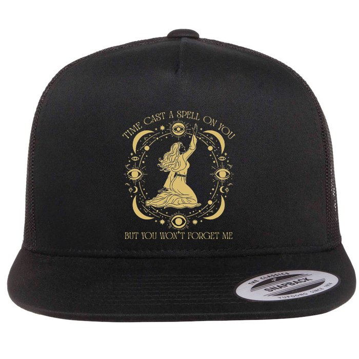 Time Cast A Spell On You Graphic But You WonT Forget Me Flatbill Hat