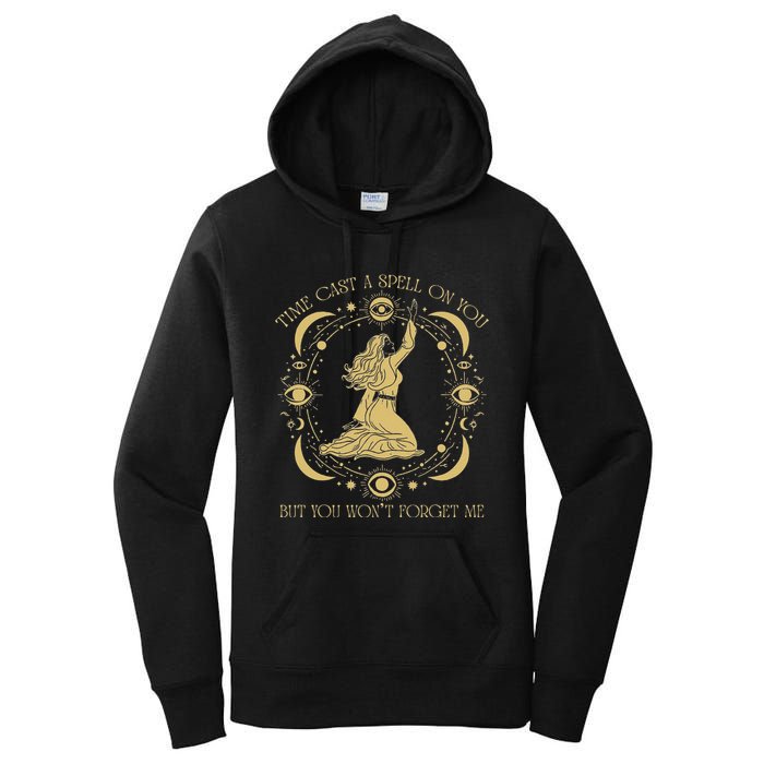 Time Cast A Spell On You Graphic But You WonT Forget Me Women's Pullover Hoodie
