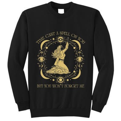 Time Cast A Spell On You Graphic But You WonT Forget Me Tall Sweatshirt