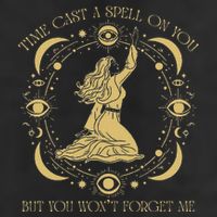 Time Cast A Spell On You Graphic But You WonT Forget Me Trucker Hat