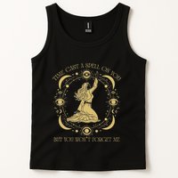 Time Cast A Spell On You Graphic But You WonT Forget Me Tank Top