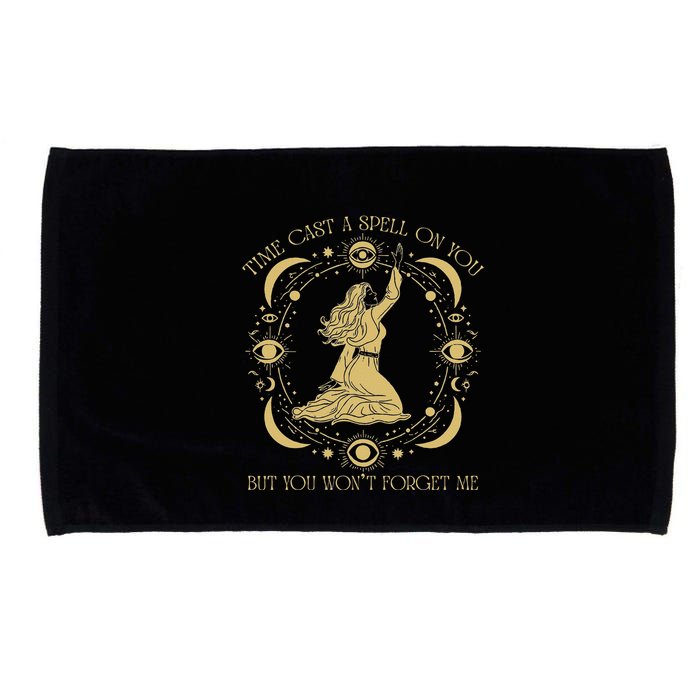 Time Cast A Spell On You Graphic But You WonT Forget Me Microfiber Hand Towel