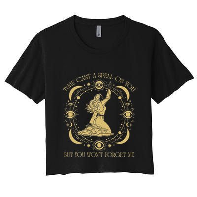 Time Cast A Spell On You Graphic But You WonT Forget Me Crop Top