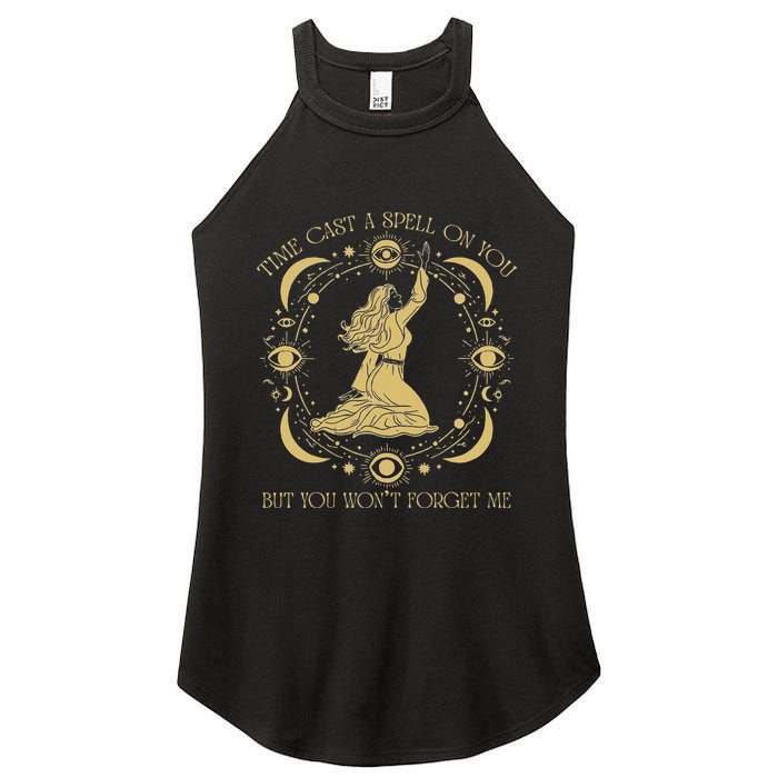 Time Cast A Spell On You Graphic But You WonT Forget Me Women's Perfect Tri Rocker Tank
