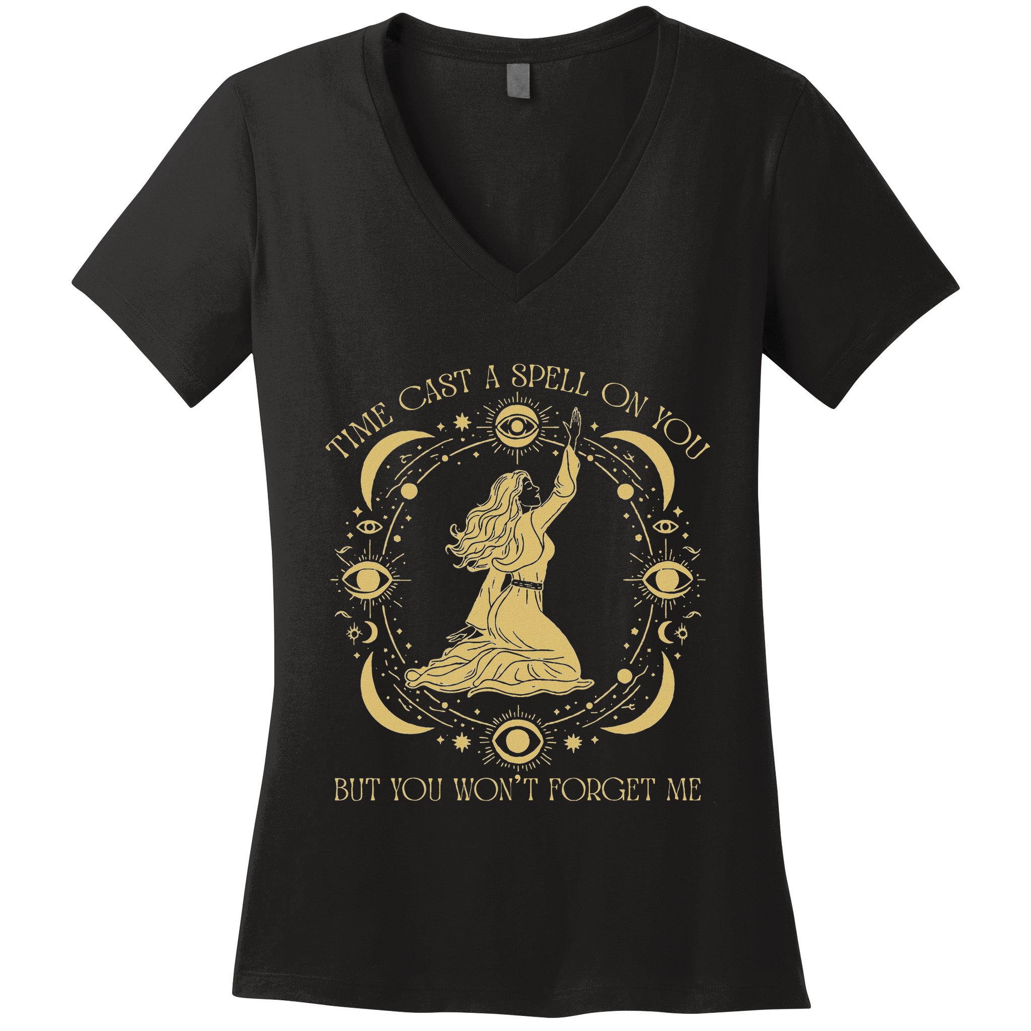 Time Cast A Spell On You Graphic But You WonT Forget Me Women's V-Neck T-Shirt