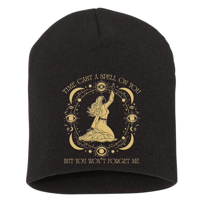 Time Cast A Spell On You Graphic But You WonT Forget Me Short Acrylic Beanie