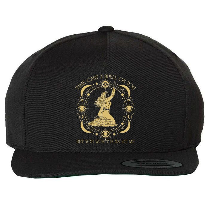 Time Cast A Spell On You Graphic But You WonT Forget Me Wool Snapback Cap