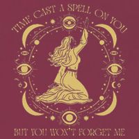 Time Cast A Spell On You Graphic But You WonT Forget Me 16oz Travel Tumbler