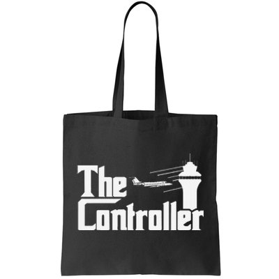 The Controller Air Traffic Control Aircraft Atc Airfield Tote Bag