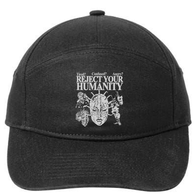 Tired Confused Angry Reject Your Humanity 7-Panel Snapback Hat