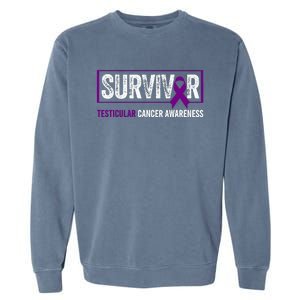 Testicular Cancer Awareness Testicular Cancer Survivor Garment-Dyed Sweatshirt