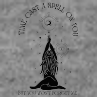 Time Cast A Spell On You But You WonT Forget Me 7-Panel Snapback Hat
