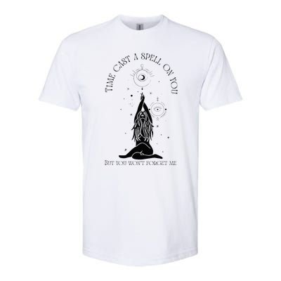 Time Cast A Spell On You But You WonT Forget Me Softstyle CVC T-Shirt