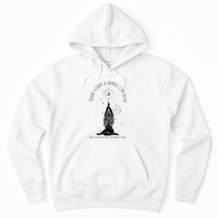 Time Cast A Spell On You But You WonT Forget Me Hoodie