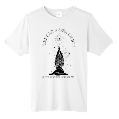 Time Cast A Spell On You But You WonT Forget Me Tall Fusion ChromaSoft Performance T-Shirt