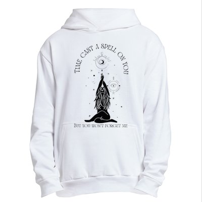 Time Cast A Spell On You But You WonT Forget Me Urban Pullover Hoodie