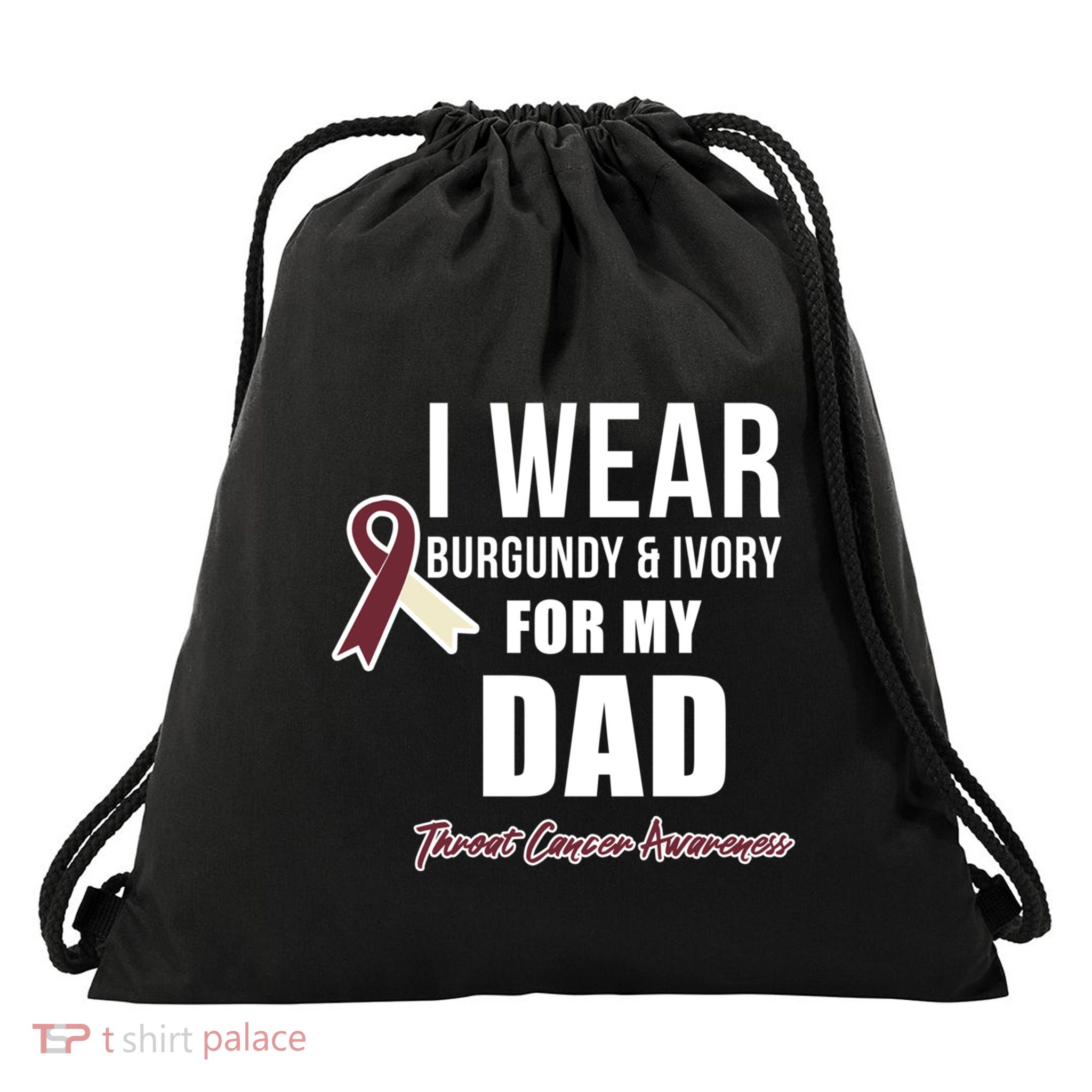 Throat Cancer Awareness Ribbon For My Dad Gift Drawstring Bag