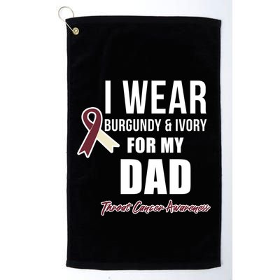 Throat Cancer Awareness Ribbon For My Dad Gift Golf Towel