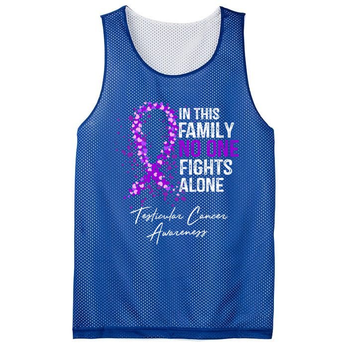 Testicular Cancer Awareness This Family No One Fights Alone Gift Mesh Reversible Basketball Jersey Tank