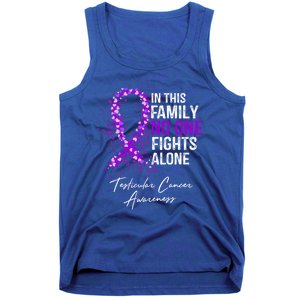 Testicular Cancer Awareness This Family No One Fights Alone Gift Tank Top