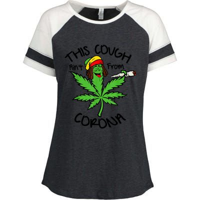 This Cough Ain't From Corona Weed Joke Cannabis 420 Stoner Enza Ladies Jersey Colorblock Tee