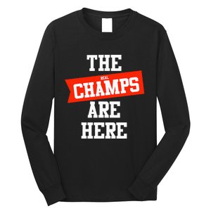 The Champs Are Here Fantasy Winner Long Sleeve Shirt