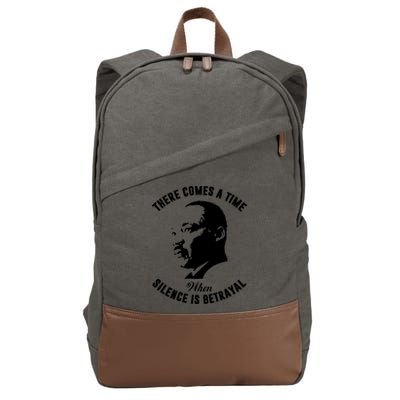 There Comes A Time When Silence Is Betrayal Cotton Canvas Backpack