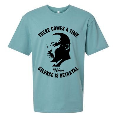 There Comes A Time When Silence Is Betrayal Sueded Cloud Jersey T-Shirt