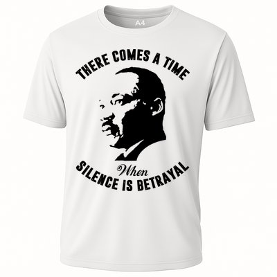 There Comes A Time When Silence Is Betrayal Performance Shirt