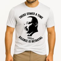 There Comes A Time When Silence Is Betrayal Cooling Performance Crew T-Shirt