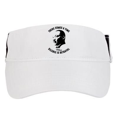There Comes A Time When Silence Is Betrayal Adult Drive Performance Visor