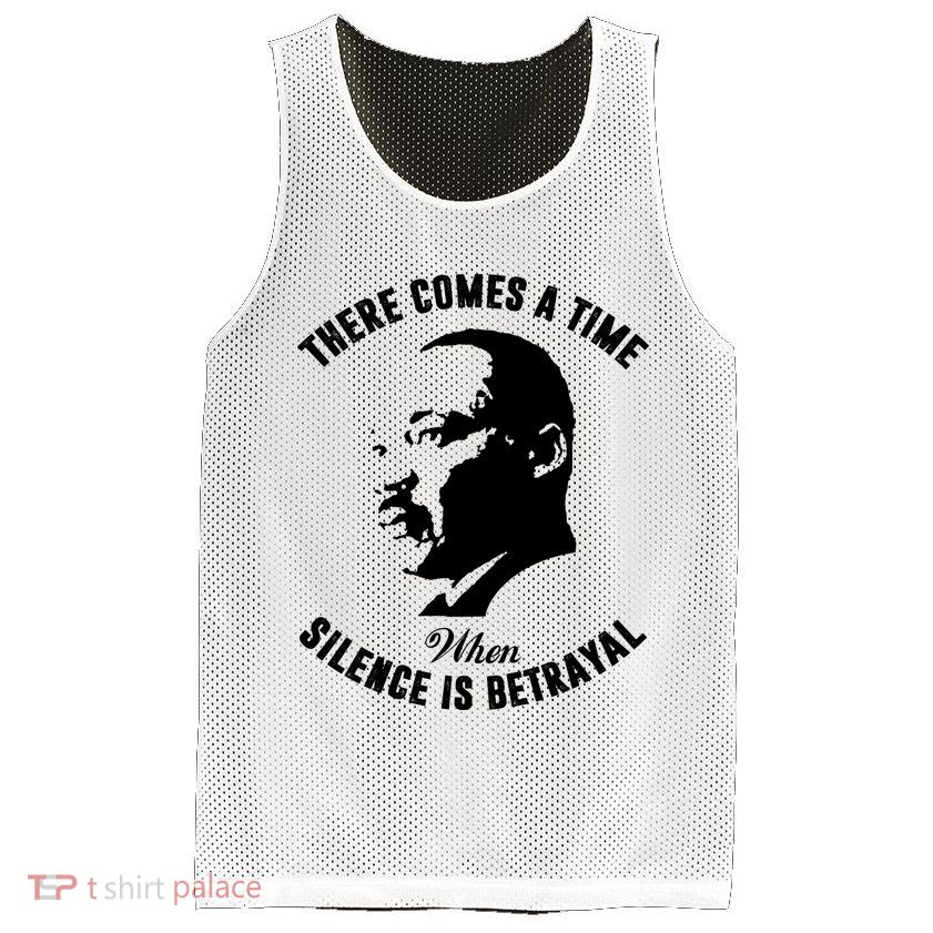 There Comes A Time When Silence Is Betrayal Mesh Reversible Basketball Jersey Tank