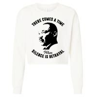 There Comes A Time When Silence Is Betrayal Cropped Pullover Crew