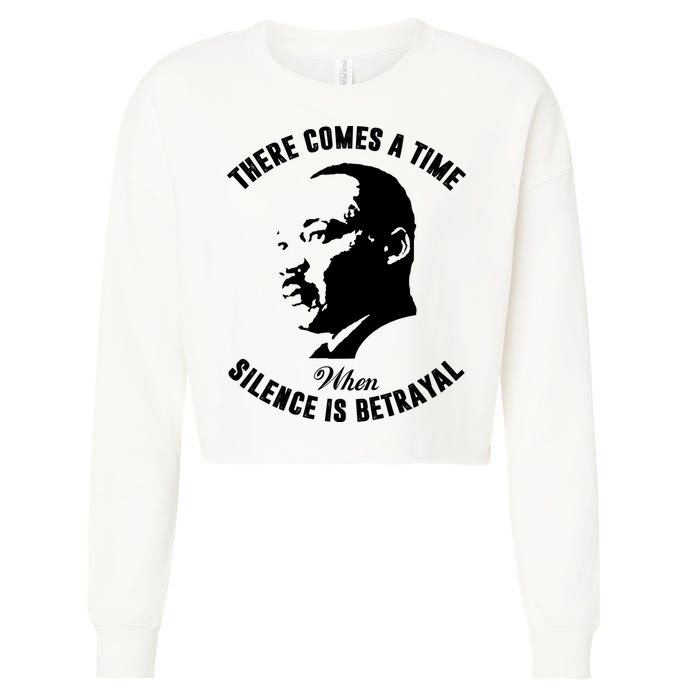 There Comes A Time When Silence Is Betrayal Cropped Pullover Crew