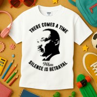 There Comes A Time When Silence Is Betrayal Kids T-Shirt