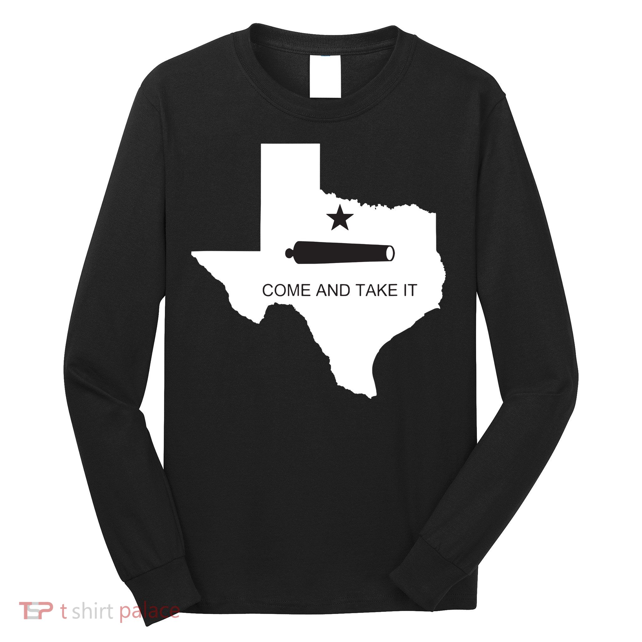 Texas Come And Take It Flag Canon 1836 State Long Sleeve Shirt