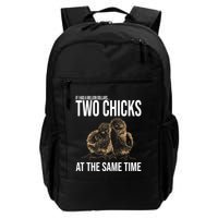 Two Chicks At The Same Time Funny Backpack