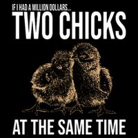 Two Chicks At The Same Time Funny 7-Panel Snapback Hat