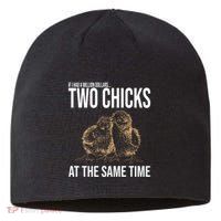Two Chicks At The Same Time Funny Sustainable Beanie