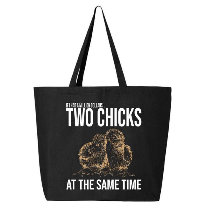 Two Chicks At The Same Time Funny 25L Jumbo Tote