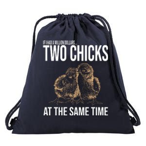 Two Chicks At The Same Time Funny Drawstring Bag