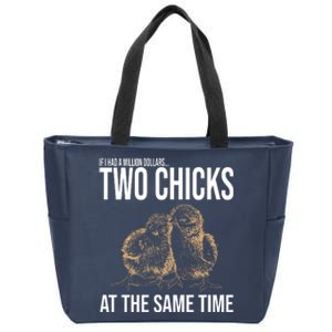 Two Chicks At The Same Time Funny Zip Tote Bag