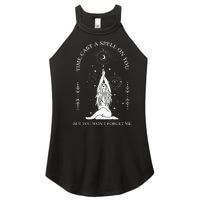 Time Cast A Spell On You But You WonT Forget Me Women’s Perfect Tri Rocker Tank