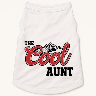 The Cool Aunt Funny Family Beer Lover Joke Doggie Tank