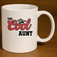 The Cool Aunt Funny Family Beer Lover Joke 11oz C Handle Ceramic Mug