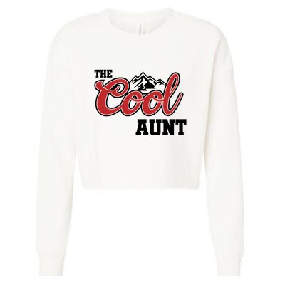 The Cool Aunt Funny Family Beer Lover Joke Cropped Pullover Crew