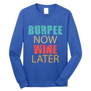 Teal Coral And Yellow Burpee Now Wine Later Adl005b Gift Long Sleeve Shirt